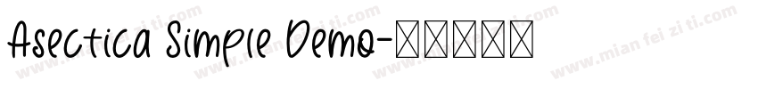 Asectica Simple Demo字体转换